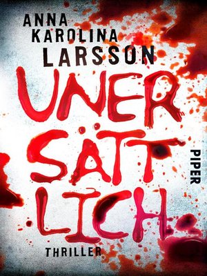 cover image of Unersättlich